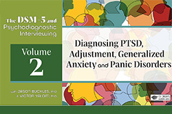 Diagnosing PTSD, Adjustment, Generalized Anxiety and Panic Disorders