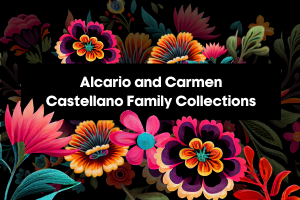 Alcario and Carmen Castellano Family Collections