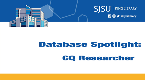 Database Spotlight: CQ Researcher