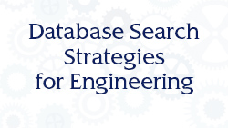 Database Search Strategies for Engineering