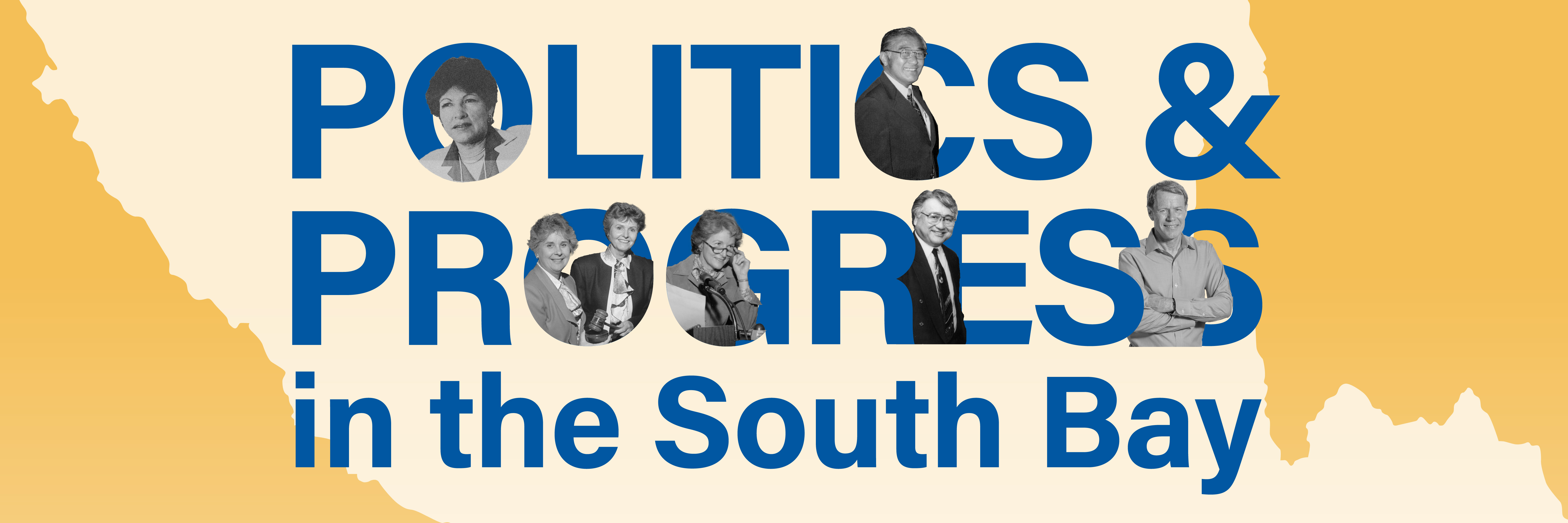 Politics and Progress in the South Bay