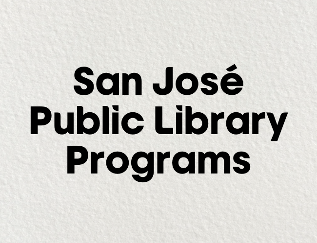 San Jose Public Library Programs