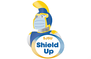 SJSU Shield Up against COVID-19 Campaign