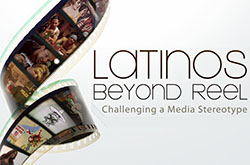 Latinos Beyond Reel: Challenging a Media Stereotype